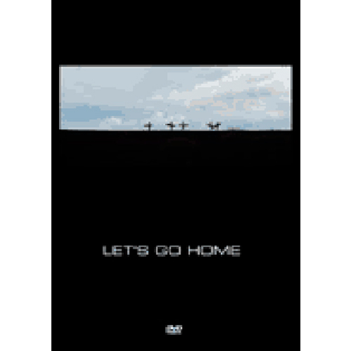 DVD「LET’S GO HOME」